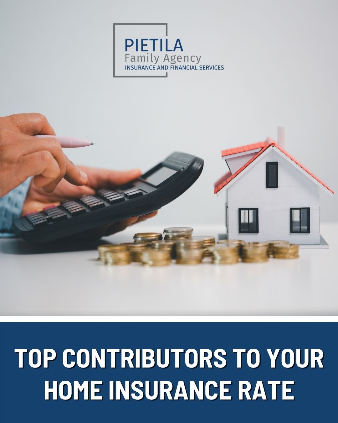 Top Contributors to Your Home Insurance Rate